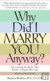 Why Did I Marry You Anyway?