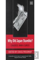 Why Did Japan Stumble?