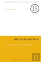 Why Did Paul Go West?