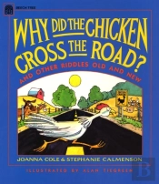 Why Did The Chicken Cross The Road?