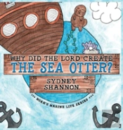 Why Did The Lord Create The Sea Otter?