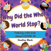 Why Did The Whole World Stop?