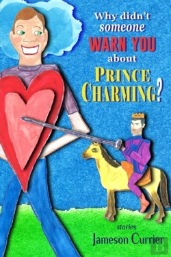Bertrand.pt - Why Didn'T Someone Warn You About Prince Charming?
