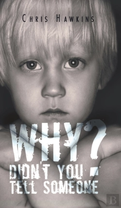 Bertrand.pt - Why Didn'T You Tell Someone?