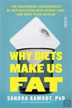 Bertrand.pt - Why Diets Make Us Fat