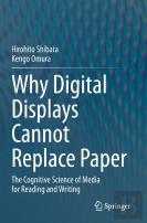Why Digital Displays Cannot Replace Paper