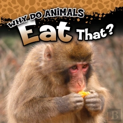 Bertrand.pt - Why Do Animals Eat That?