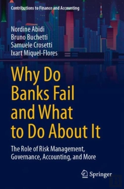 Bertrand.pt - Why Do Banks Fail And What To Do About It