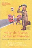Why Do Buses Come In Threes?