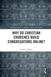 Why Do Christian Churches Build Congregations Online?