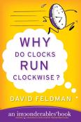 Why Do Clocks Run Clockwise?
