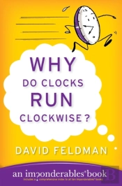 Why Do Clocks Run Clockwise?