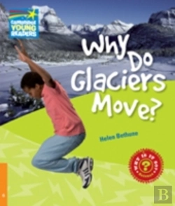 Bertrand.pt - Why Do Glaciers Move Level 6 Factbook