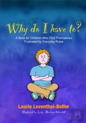 Why Do I Have To?