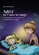 Why Do I Have To Sleep?