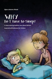 Why Do I Have To Sleep?