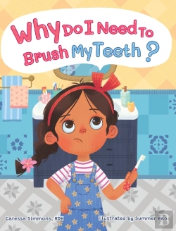 Bertrand.pt - Why Do I Need To Brush My Teeth