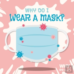Bertrand.pt - Why Do I Wear A Mask?
