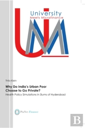 Why Do Indiaâ€™S Urban Poor Choose To Go Private?