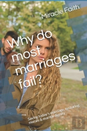 Why Do Most Marriages Fail?