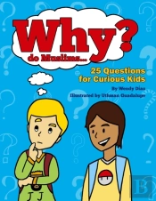 Why Do Muslims...?