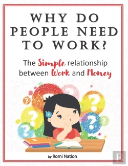 Bertrand.pt - Why Do People Need To Work?
