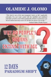 Why Do People'S Dreams Extinct With Age?