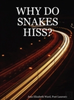 Bertrand.pt - Why Do Snakes Hiss?