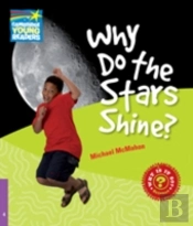 Why Do The Stars Shine Level 4 Factbook