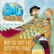 Why Do They Eat Different Food?