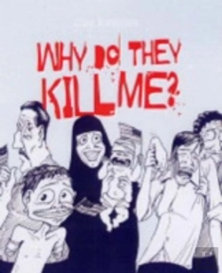Bertrand.pt - Why Do They Kill Me?