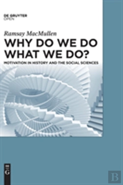 Bertrand.pt - Why Do We Do What We Do?