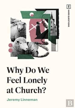 Bertrand.pt - Why Do We Feel Lonely At Church?