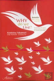 Why Do We Live?