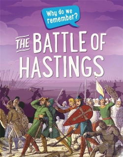 Bertrand.pt - Why Do We Remember?: The Battle Of Hastings