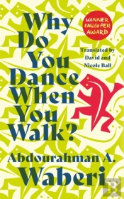 Why Do You Dance When You Walk