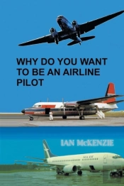 Why Do You Want To Be An Airline Pilot