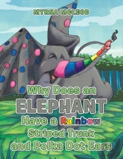 Why Does An Elephant Have A Rainbow Stri