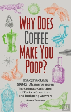 Bertrand.pt - Why Does Coffee Make You Poop?