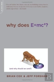 Why Does E=Mc2?
