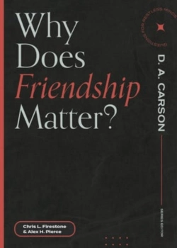 Bertrand.pt - Why Does Friendship Matter?