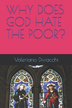 Bertrand.pt - Why Does God Hate The Poor?