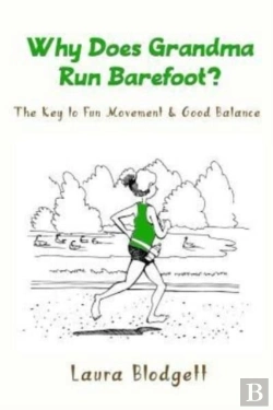 Bertrand.pt - Why Does Grandma Run Barefoot : The Key