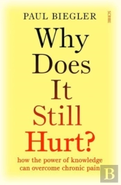 Why Does It Still Hurt?