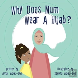 Bertrand.pt - Why Does Mum Wear A Hijab?