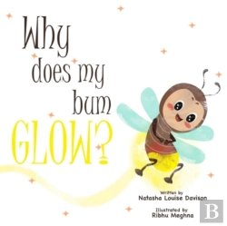 Bertrand.pt - Why Does My Bum Glow?