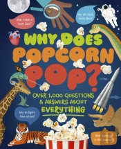 Why Does Popcorn Pop?