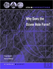 Why Does The Ozone Hole Form