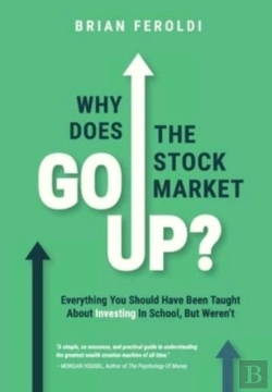 Bertrand.pt - Why Does The Stock Market Go Up : Everyt