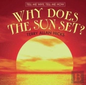 Why Does The Sun Set?